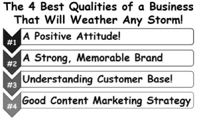 &nbsp;The 4 Qualities of Businesses&nbsp;&##xd;&##xa;&nbsp;That Can Weather Any Storm&##x21;