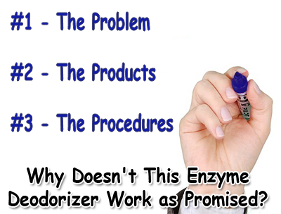 Enzyme Deodorizers Not Working As You Expected